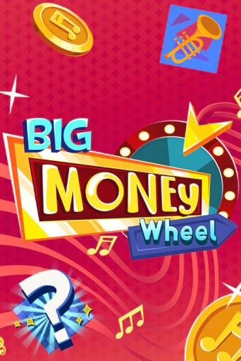 Big Money Wheel бесплатная онлайн игра от лучшего сайта Гранд Казино Казахстан