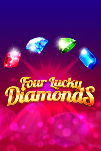 Four Lucky Diamonds бесплатная онлайн игра от лучшего сайта Гранд Казино Казахстан