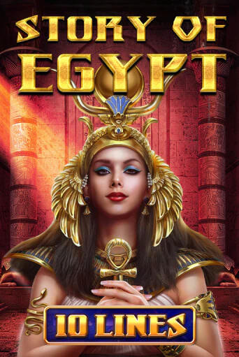 Story Of Egypt - 10 Lines бесплатная онлайн игра от лучшего сайта Гранд Казино Казахстан