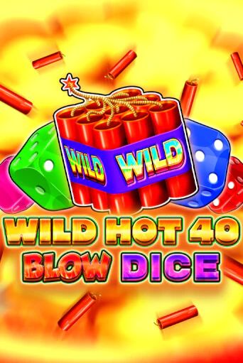 Wild Hot 40 Blow Dice бесплатная онлайн игра от лучшего сайта Гранд Казино Казахстан