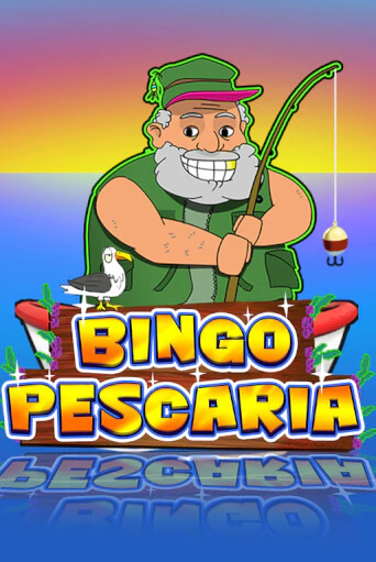 Bingo Pescaria бесплатная онлайн игра от лучшего сайта Гранд Казино Казахстан