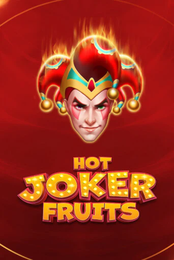 Hot Joker Fruits бесплатная онлайн игра от лучшего сайта Гранд Казино Казахстан