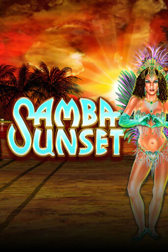 Samba Sunset бесплатная онлайн игра от лучшего сайта Гранд Казино Казахстан